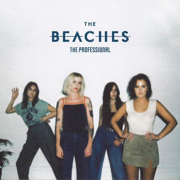 The Beaches - The Professional